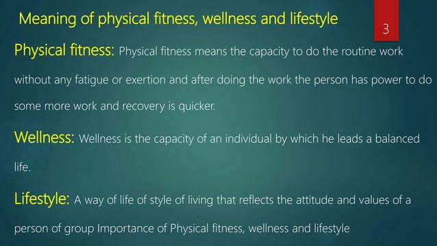 UNIT - 3 Physical Fitness, Wellness and Lifestyle | PPTX