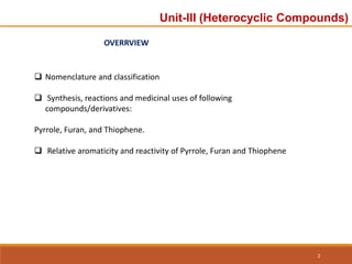 Unit-3 ppt.pdf organic chemistry unit 3 heterocyclic | PDF