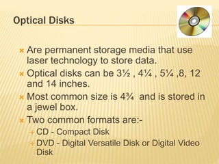 Optical Storage Standard Unit 3 storage fundamentals | PPTX