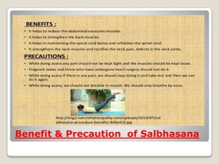 Benefit & Precaution of Salbhasana
 