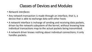 Driver Vs Module Device Drivers and Running Modules | PPTX