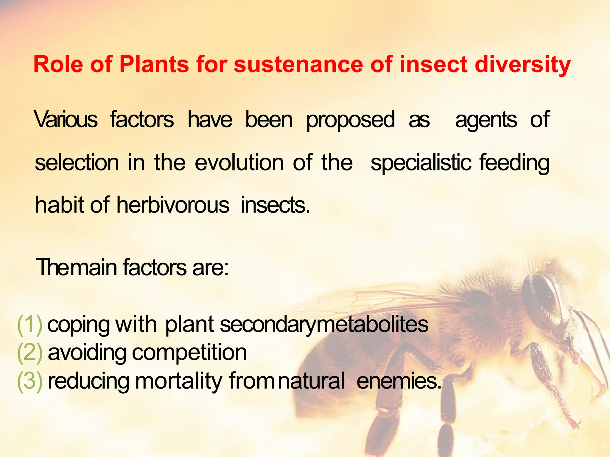 Evolution of Resource Harvesting Organs with Resilience of Insects and ...