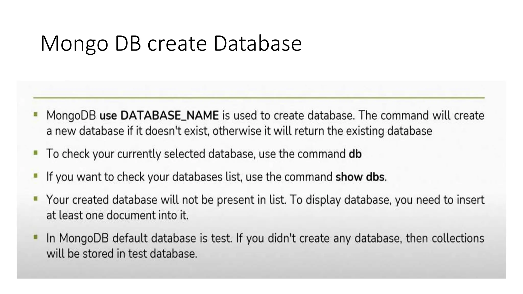 Mongo DB create Database
 