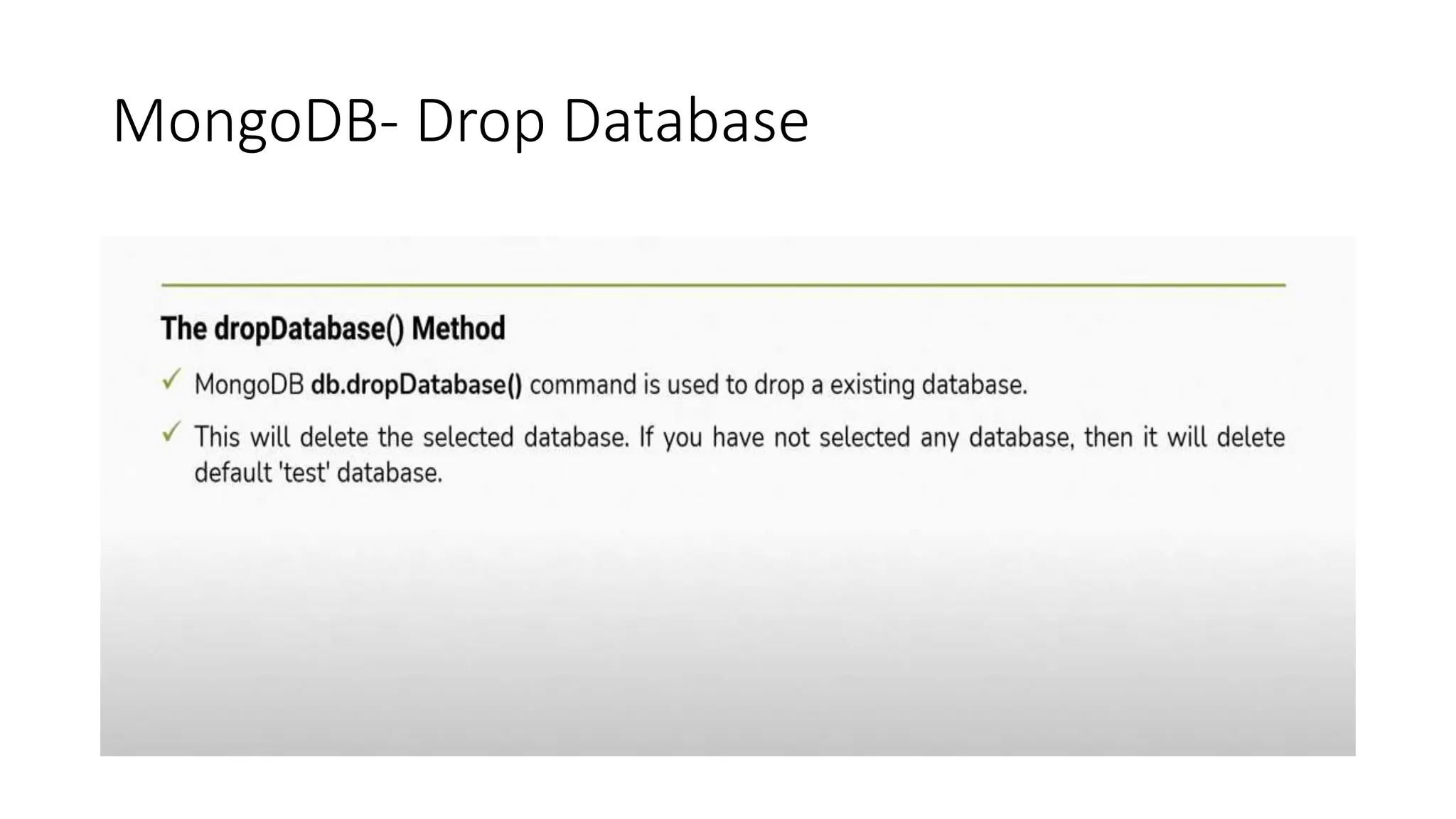 MongoDB- Drop Database
 
