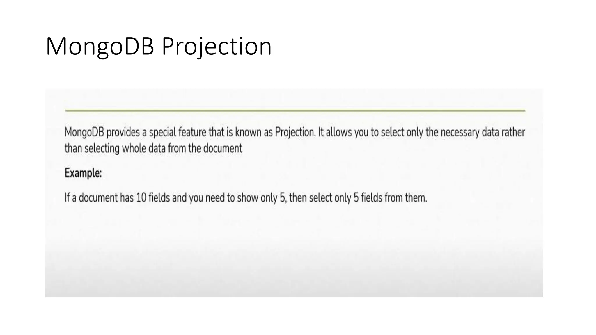 MongoDB Projection
 