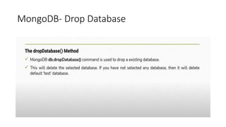 MongoDB- Drop Database
 