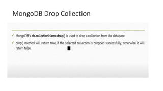 MongoDB Drop Collection
 