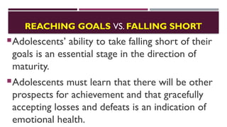 Falling Goals UNIT-4.-CHALLENGES-OF-MIDDLE-LATE-ADOLESCENCE.pptx