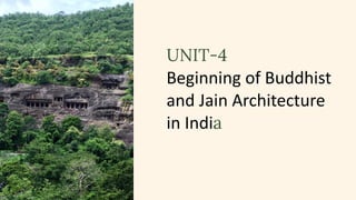 beginning of Buddhist and Jain Architecture | PDF