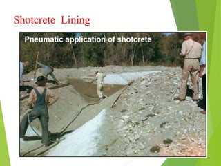 Shotcrete Lining
 