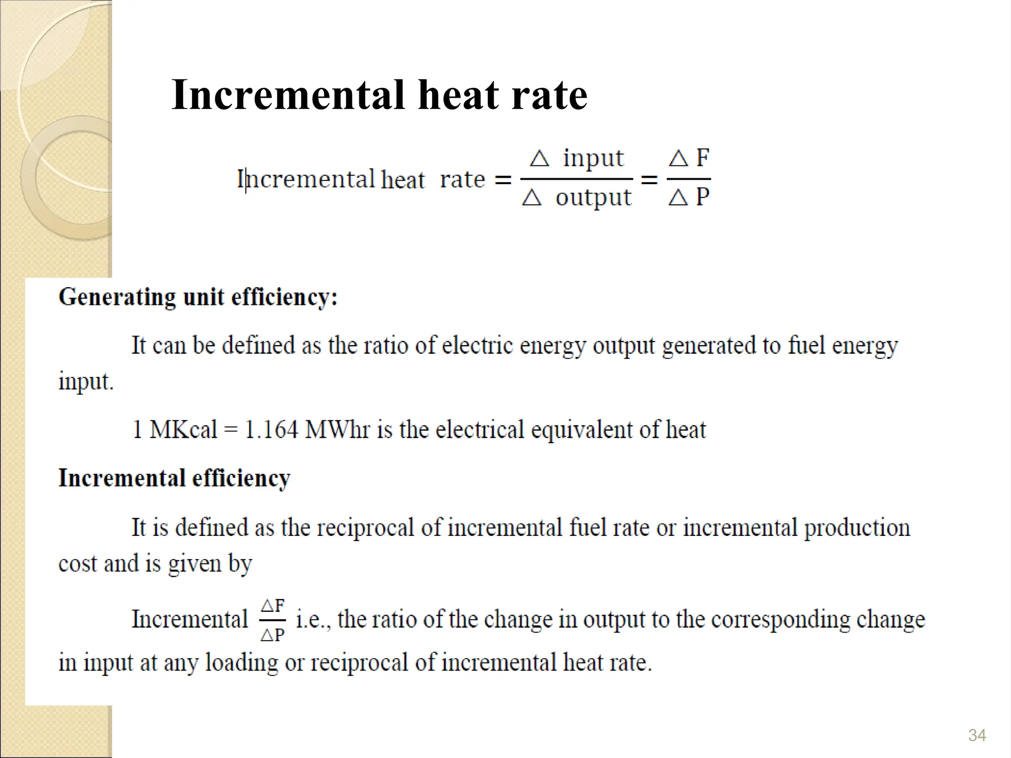 34
Incremental heat rate
 