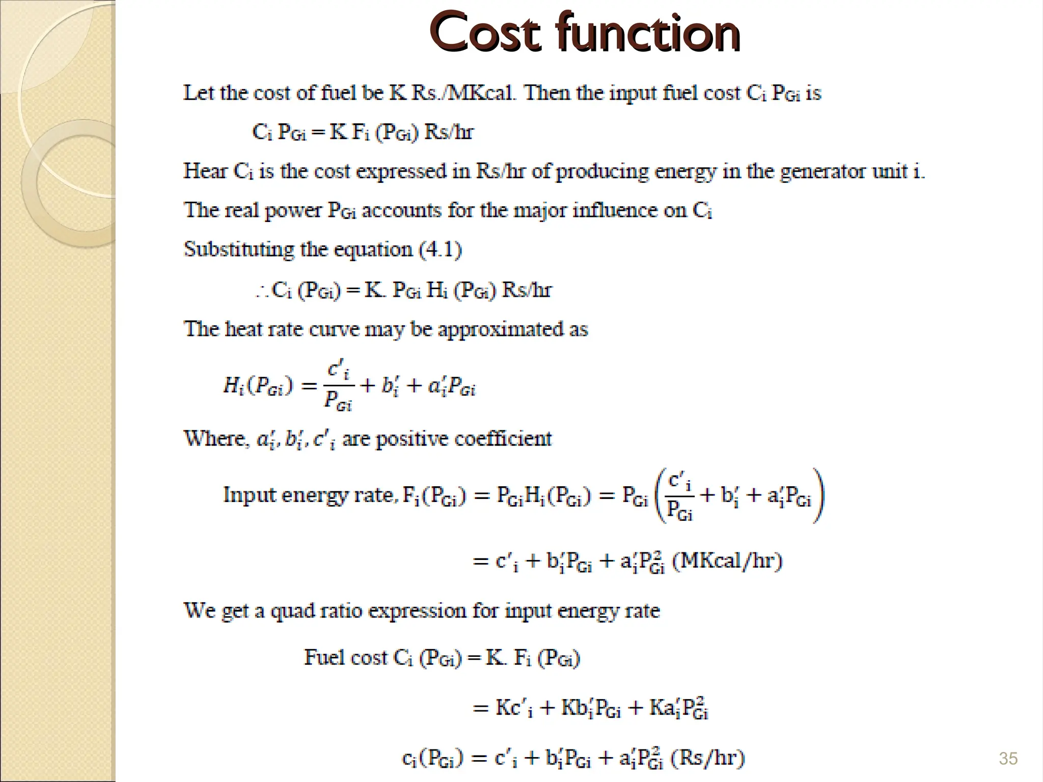 Cost function
Cost function
35
 