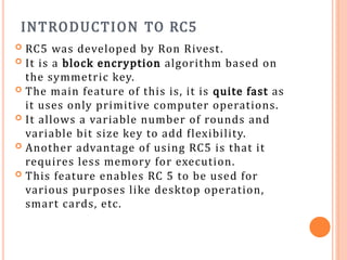 Ron's Code Number 4 Encryption Unit -4 Cryptography, Public key Infrastructure and Message ...