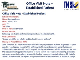 O2 Sat Examples For Visit Notes Medical UNIT - 4 E&M VISIT-1.pptx evaluation and management | PPTX
