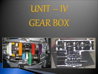 UNIT-4 GEAR BOX.ppt