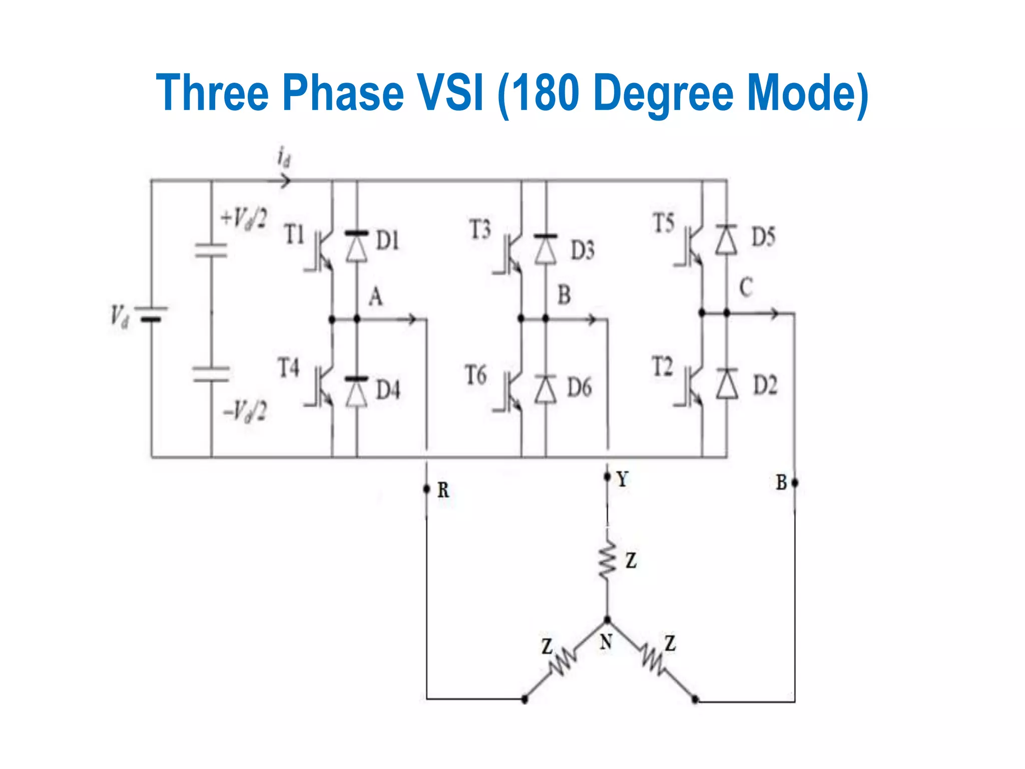 Three Phase VSI (180 Degree Mode)