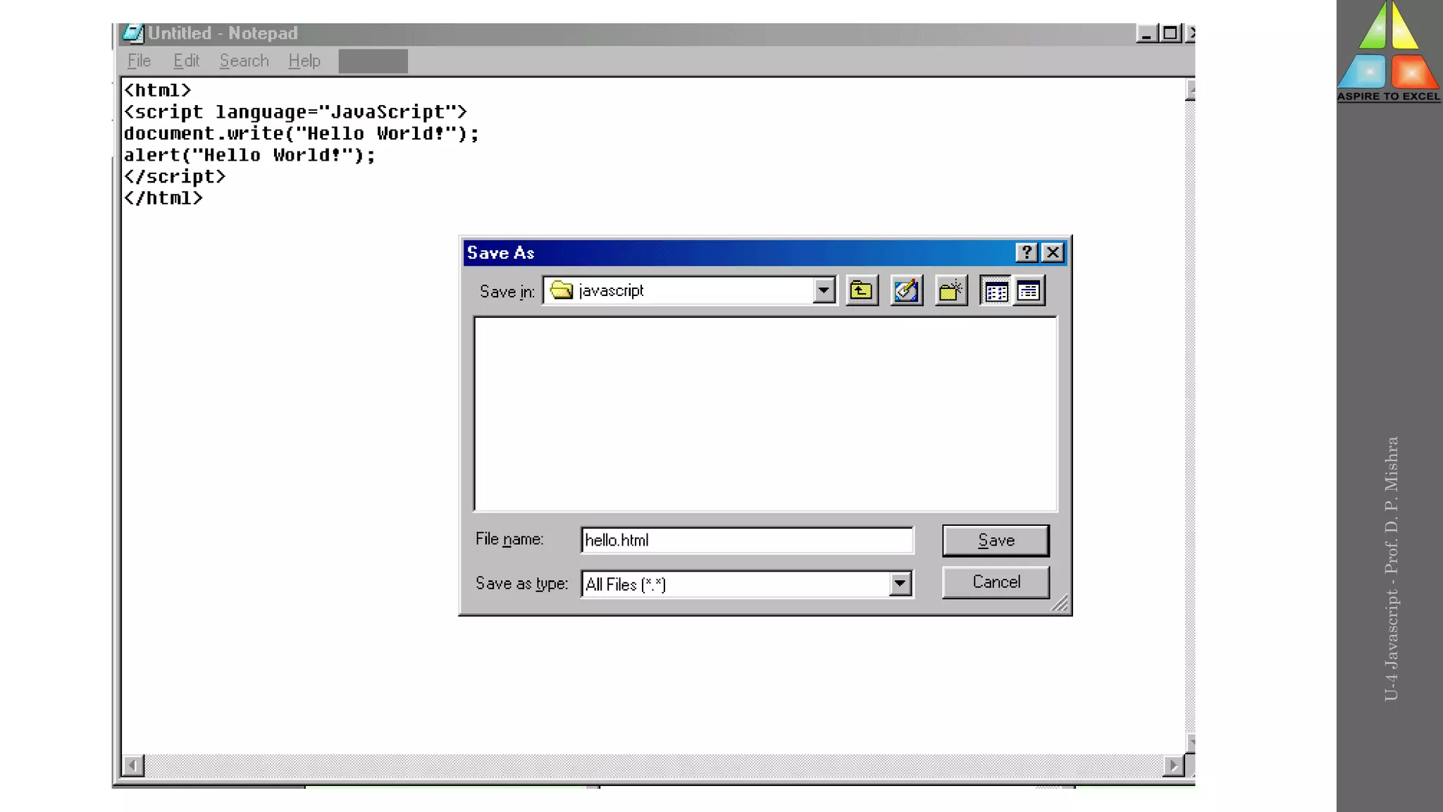 U-4
Javascript
-
Prof.
D.
P.
Mishra
 