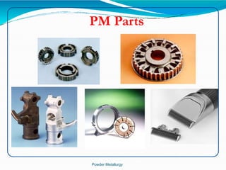 Powder Metallurgy processing in material production | PPTX