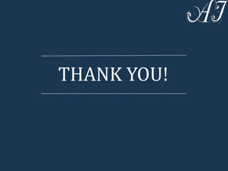 THANK YOU!
 