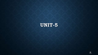 UNIT-5
S.
 