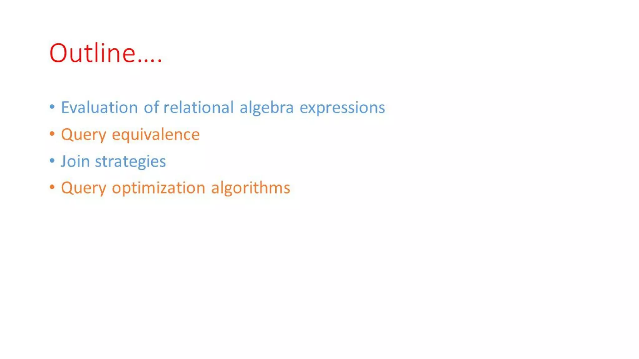 DBMS Unit - 5 - Query processing and optimization | PPT