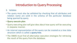 DBMS Unit - 5 - Query processing and optimization | PPT
