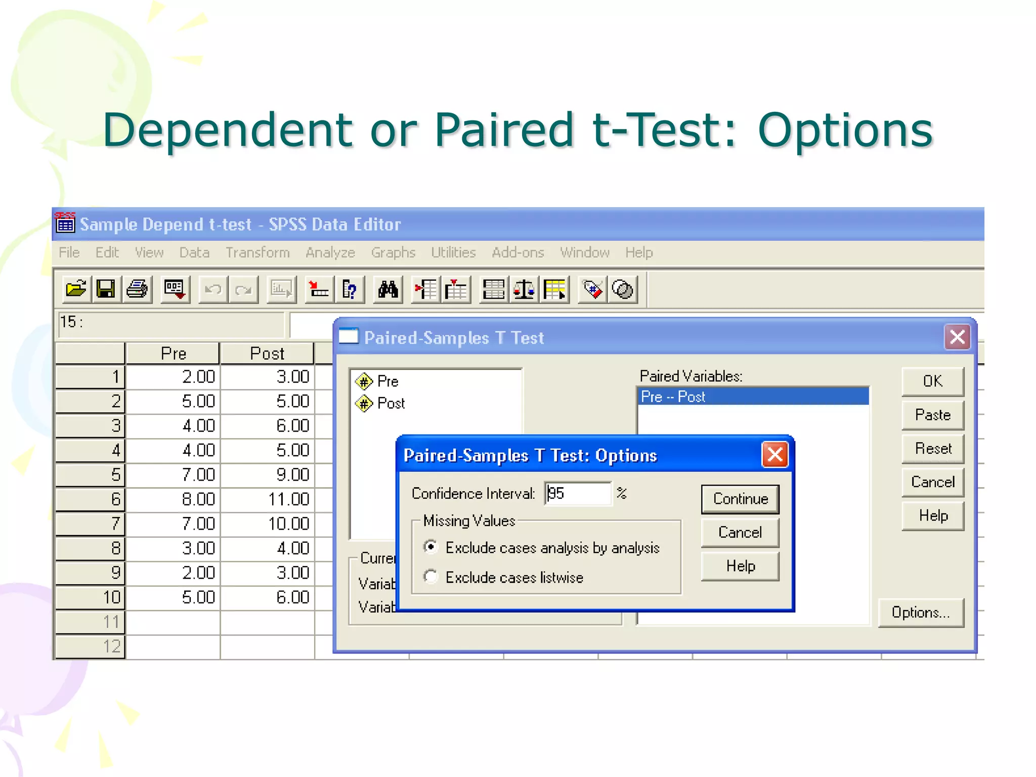 Dependent or Paired t-Test: Options
 