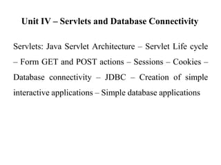 UNIT - 5.pptx Servlets And Database Connectivity | PPTX