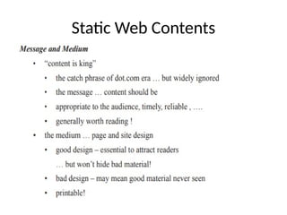 Static Web Contents
 