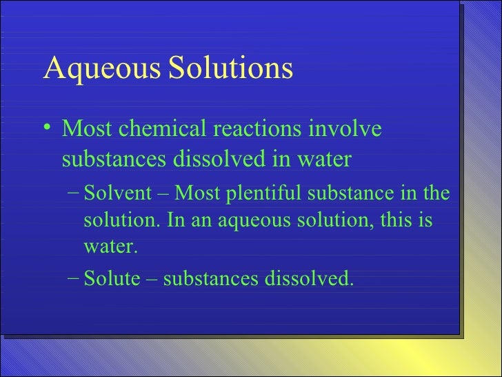 Unit 5 Part 3 Aqueous Solutions