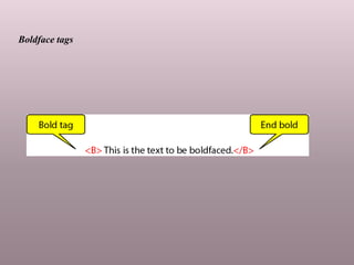 Boldface tags
 