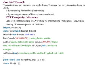 Awt, Swing, Layout managers | PPT