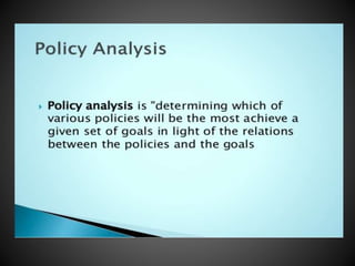 Unit  5 guidlines for policy analysis (mha)