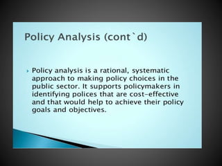Unit  5 guidlines for policy analysis (mha)