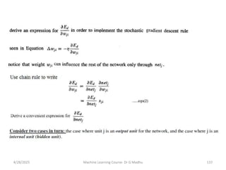 4/28/2025 Machine Learning Course- Dr G Madhu 137
 