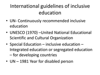 POLICIES AND PROGRAMMES OF INCLUSIVE EDUCATION | PPTX
