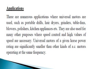 Unit 5 series motor (universal)motors
