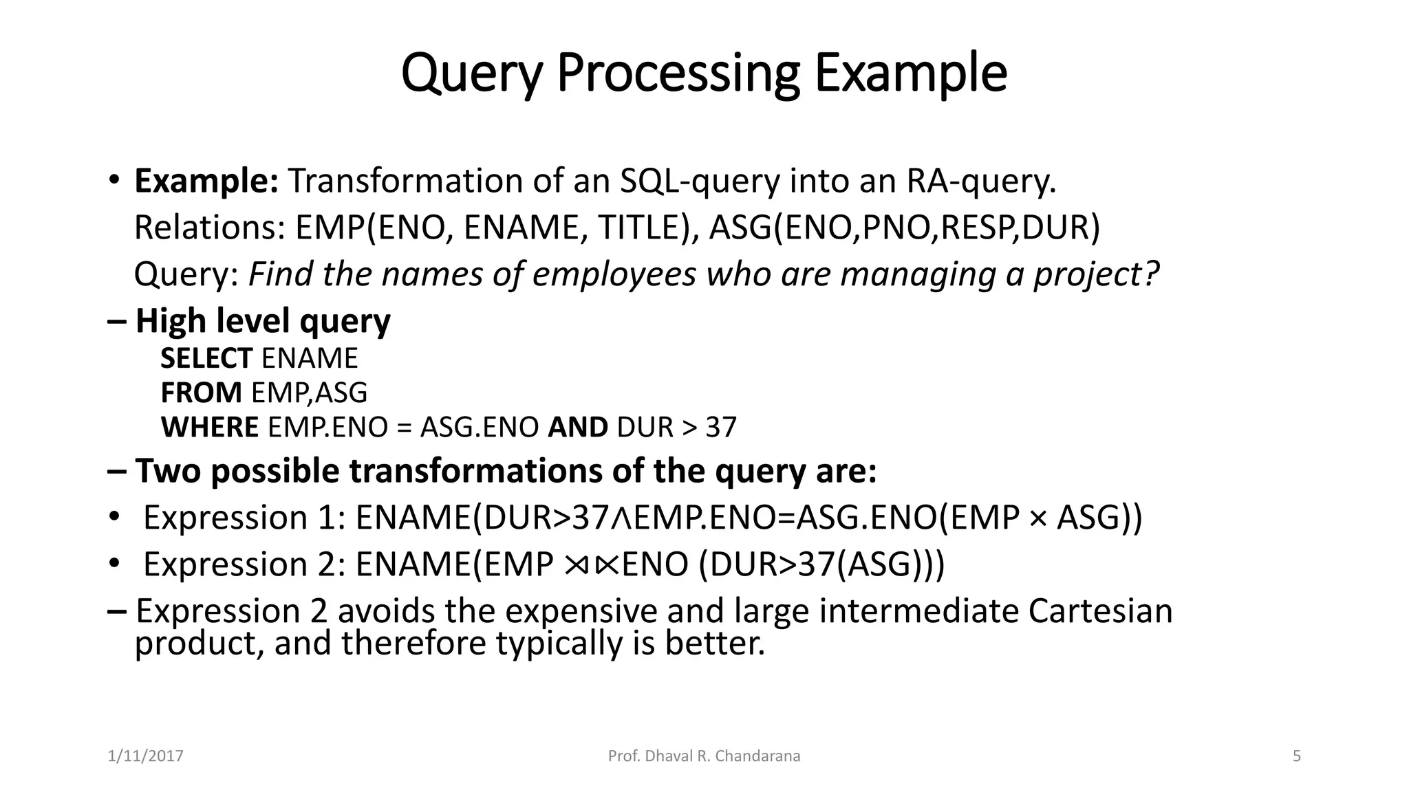 Distributed DBMS - Unit 6 - Query Processing | PPTX