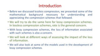 DC - Unit - 6 - Mathematical Preliminaries for Lossy Coding