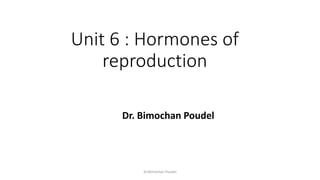 Comprehensive Overview of Reproductive Hormones and Their Functions | PDF