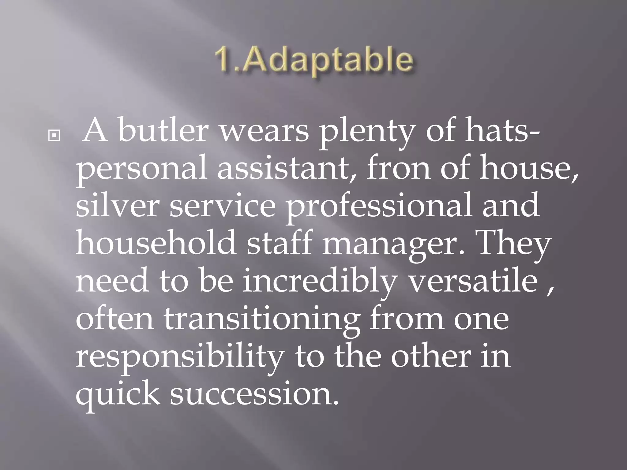 Unit 6, butler service | PPTX