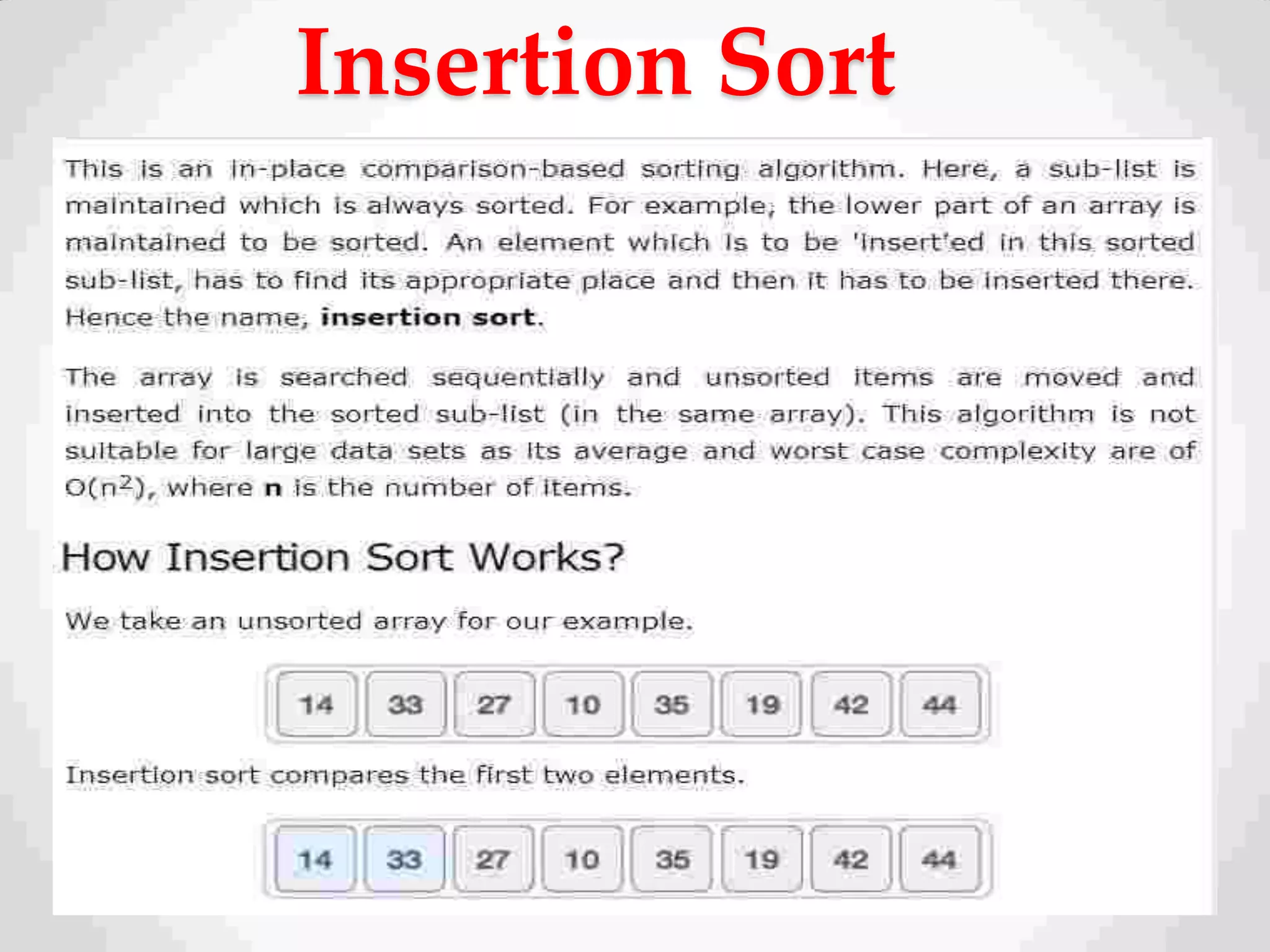 Insertion Sort
 