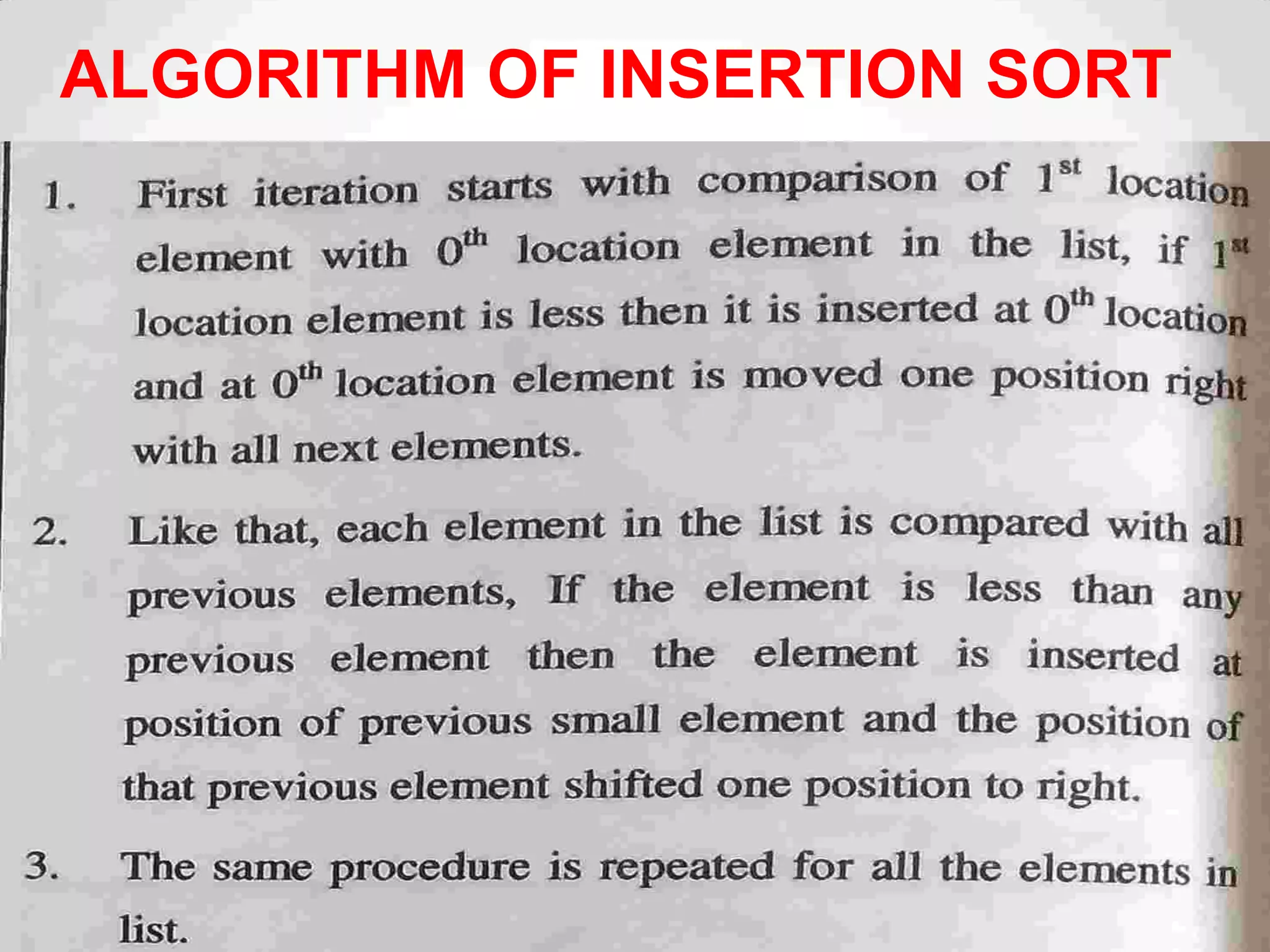 ALGORITHM OF INSERTION SORT
 