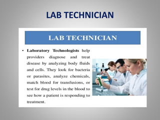LAB TECHNICIAN
 
