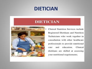 DIETICIAN
 