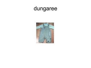 dungaree 