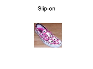 Slip-on 
