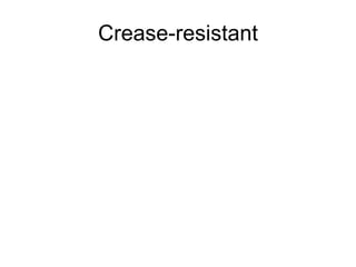 Crease-resistant 