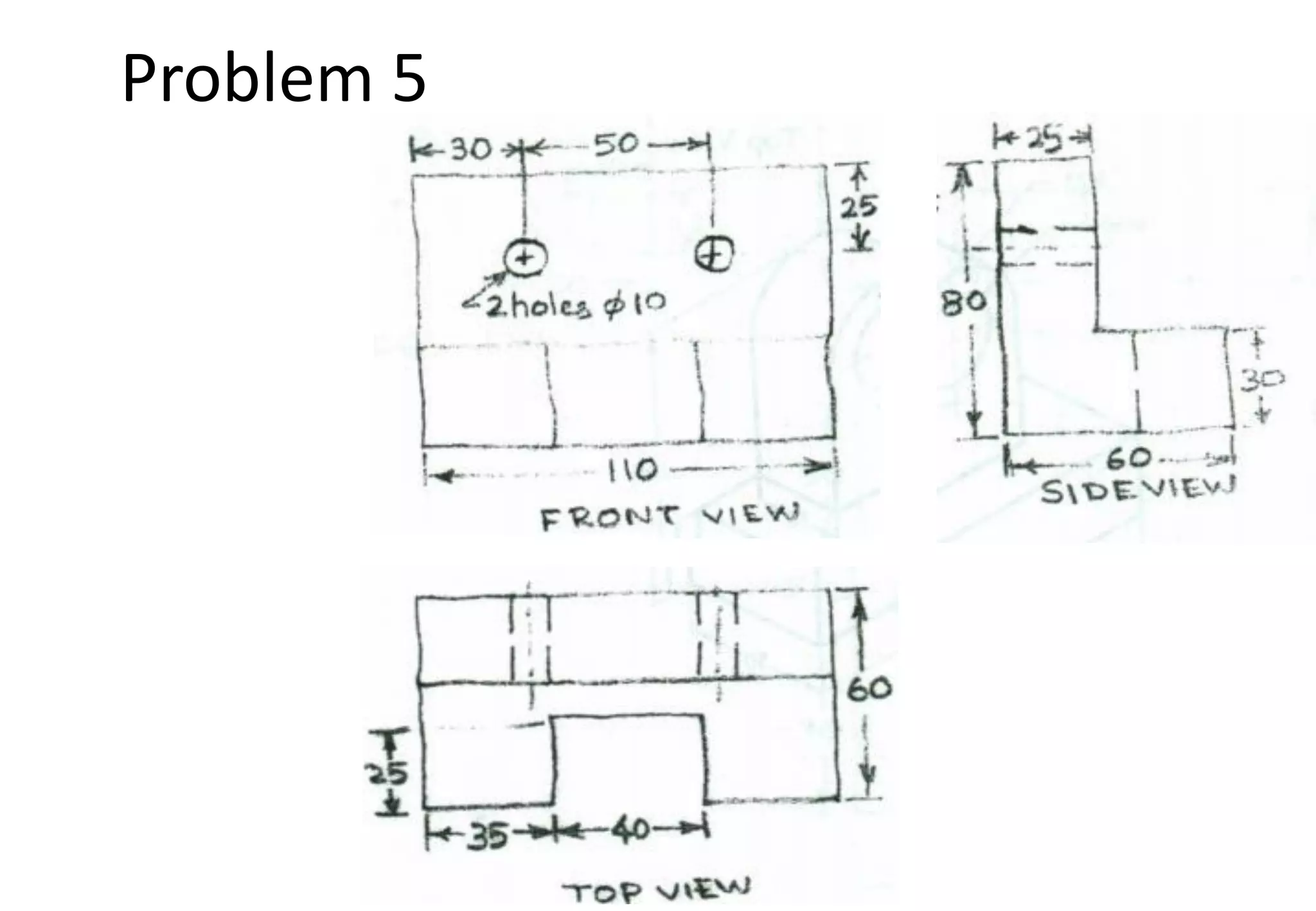 Problem 5
 