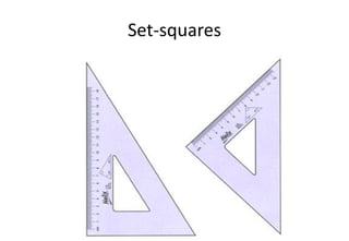 Set-squares
 